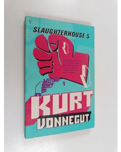 Kirjailijan Kurt Vonnegut käytetty kirja Slaughterhouse 5