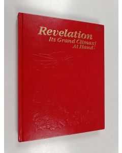 käytetty kirja Revelation-Its Grand Climax at Hand!