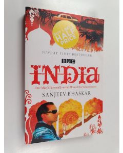 Kirjailijan Sanjeev Bhaskar käytetty kirja India - One Man's Personal Journey Round the Subcontinent