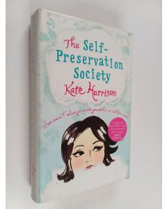 Kirjailijan Kate Harrison käytetty kirja The Self-Preservation Society