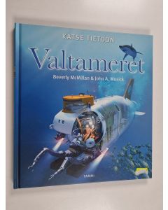 Kirjailijan Beverly McMillan & John A. Musick käytetty kirja Valtameret