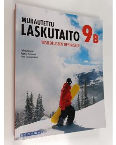 Kirjailijan Helena Haavisto käytetty kirja Mukautettu laskutaito eriyttävään opetukseen 9 B