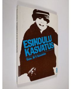 käytetty kirja Esikoulukasvatus