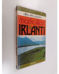 Kirjailijan Riitta Jalonen & Olli Jalonen käytetty kirja Matkailijan Irlanti