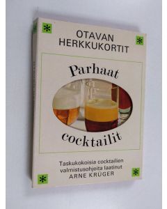 Kirjailijan Arne Krüger käytetty teos Parhaat cocktailit : Taskukokoisia cocktailien valmistusohjeita
