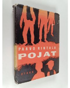 Kirjailijan Paavo Rintala käytetty kirja Pojat