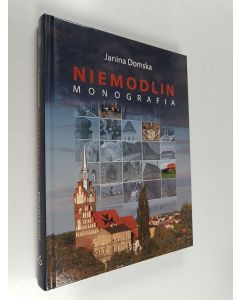 Kirjailijan Janina Domska käytetty kirja Niemodlin : monografia miasta i gminy