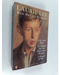 Kirjailijan Laurie Lee käytetty kirja Red Sky at Sunrise - Cider with Rosie, As I Walked Out One Midsummer Morning, A Moment of War