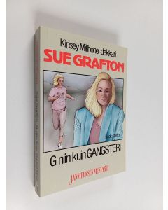 Kirjailijan Sue Grafton käytetty kirja G niin kuin gangsteri