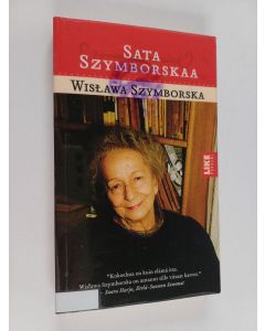 Kirjailijan Wisława Szymborska käytetty kirja Sata Szymborskaa
