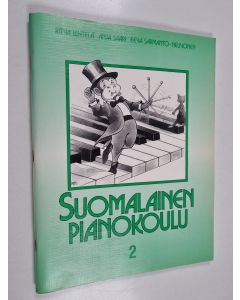 Kirjailijan Ritva ym. Lehtelä käytetty teos Suomalainen pianokoulu 2 : Peruskurssi