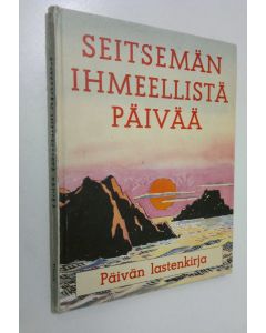 Kirjailijan David Hunter käytetty kirja Seitsemän ihmeellistä päivää