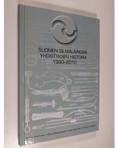 käytetty kirja Suomen silmälääkäriyhdistyksen historia 1990-2010