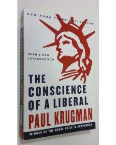 Kirjailijan Paul Krugman käytetty kirja The Conscience of a Liberal