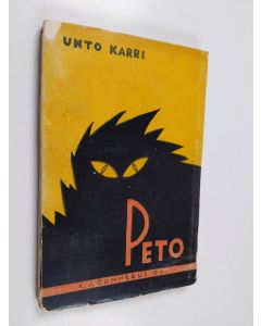 Kirjailijan Unto Karri käytetty kirja Peto