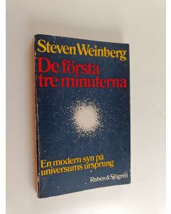 Kirjailijan Steven Weinberg käytetty kirja De första tre minuterna : en modern syn på universums ursprung