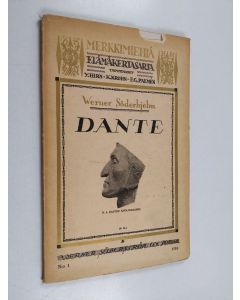 Kirjailijan Werner Söderhjelm käytetty kirja Dante