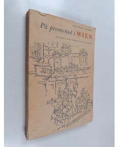 Kirjailijan Bo Teddy Ladberg käytetty kirja På promenad i wien