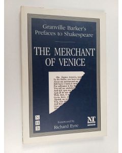 Kirjailijan Harley Granville-Barker käytetty kirja The Merchant of Venice