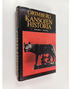 Kirjailijan Carl Grimberg käytetty kirja Kansojen historia 4 : Kreikka-Rooma