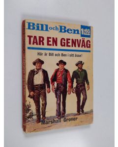Kirjailijan Marshall Grover käytetty kirja Bill och Ben - tar en genväg