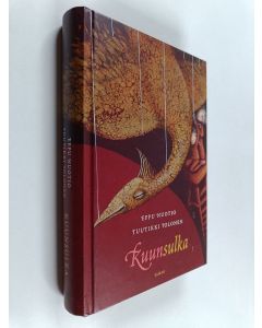 Kirjailijan Eppu Nuotio & Tuutikki Tolonen käytetty kirja Kuunsulka