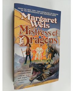 Kirjailijan Margaret Weis käytetty kirja Mistress of Dragons