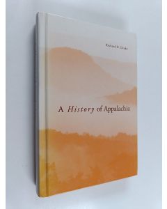 Kirjailijan Richard B. Drake käytetty kirja A history of Appalachia