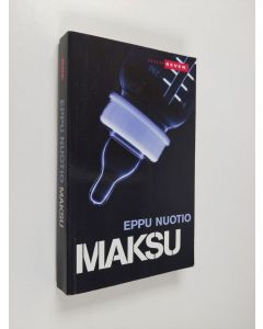 Kirjailijan Eppu Nuotio käytetty kirja Maksu