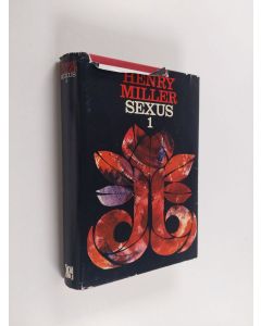 Kirjailijan Henry Miller käytetty kirja Sexus 1