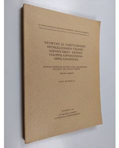 Kirjailijan Isto Ruoppila käytetty kirja Nuorten ja varttuneiden opiskelijoiden väliset asenne-erot eräissä ylioppilaspohjaisissa oppilaitoksissa = Attitude differences between young and advanced university and college students