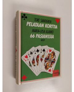 Kirjailijan Tore ja Alanko Sandgren käytetty kirja Pelataan korttia ; 66 pasianssia