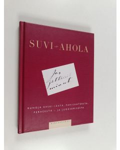 Kirjailijan Suvi Ahola käytetty kirja Jos jättäisit minut