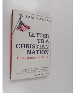 Kirjailijan Sam Harris käytetty kirja Letter to a Christian Nation (UUSI)