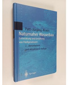 Kirjailijan Heinz Patt & Peter Jürging ym. käytetty kirja Naturnaher Wasserbau : Entwicklung und Gestaltung von Fließgewässern