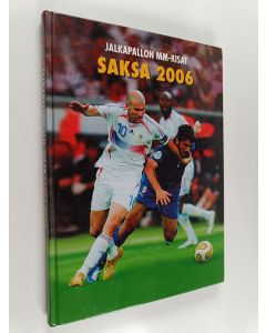 käytetty kirja Jalkapallon MM-kisat : Saksa 2006