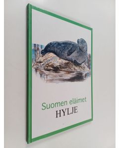 käytetty kirja Suomen eläimet : Hylje