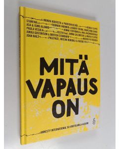 käytetty kirja Mitä vapaus on : Amnesty International 50-vuotisjuhla-albumi