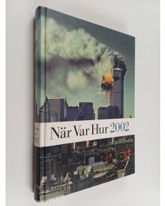 käytetty kirja När var hur 2002