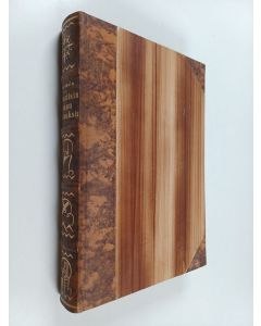 Kirjailijan Aapeli Saarisalo käytetty kirja Paratiisin maan kaivauksia