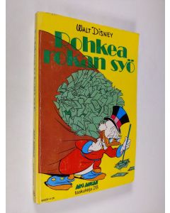 Kirjailijan Walt Disney käytetty kirja Rohkea rokan syö