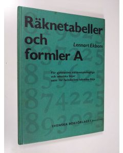 Kirjailijan Lennart Ekbom käytetty kirja Räknetabeller och formler A