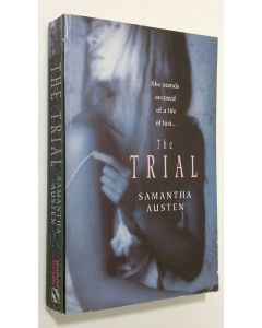 Kirjailijan Samantha Austen käytetty kirja The Trial