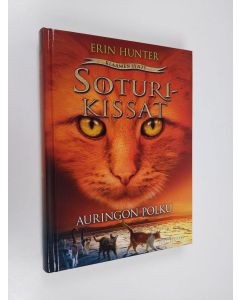 Kirjailijan Erin Hunter uusi kirja Auringon polku (UUSI)