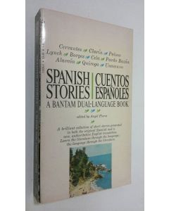 Tekijän Angel Flores  käytetty kirja Spanish stories = Cuentos espanoles