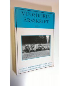 käytetty kirja Vuosikirja 2002 Suomen kirkkohistoriallinen seura