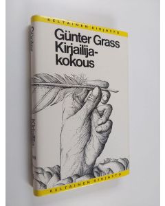 Kirjailijan Gunter Grass käytetty kirja Kirjailijakokous (ERINOMAINEN)