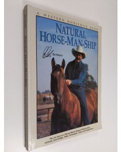 Kirjailijan Pat Parelli käytetty kirja Natural horse-man-ship