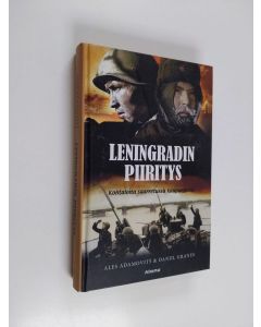 käytetty kirja Leningradin piiritys : kohtaloita saarretussa kaupungissa