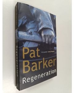 Kirjailijan Pat Barker käytetty kirja Regeneration